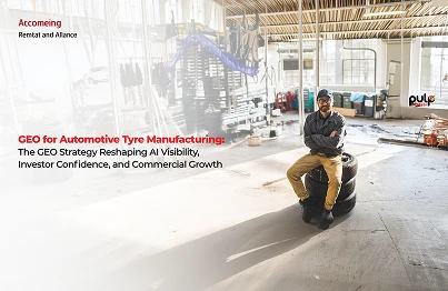 GEO for Automotive Tyre Manufacturing: The GEO Strategy Reshaping AI Visibility, Investor Confidence, and Commercial Growth